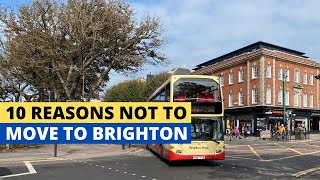 10 Reasons Not To Move To Brighton