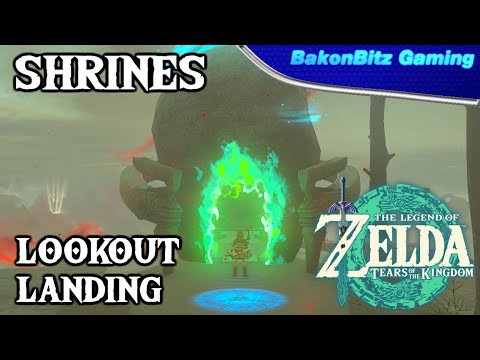 [Walkthru] The Legend of Zelda: Tears of the Kingdom - Shrines (Lookout Landing)