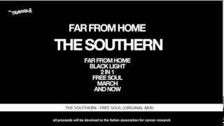 The Southern - Free Soul (Original Mix)
