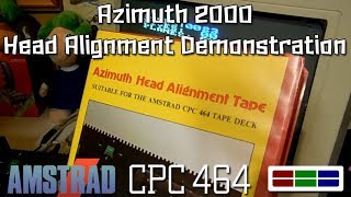 Retro Special - Azimuth 2000 Demonstration (CPC464 Tape Head Alignment)
