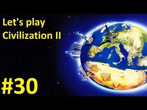 Let's play Civilization II 2 [30] Leonardo's Workshop