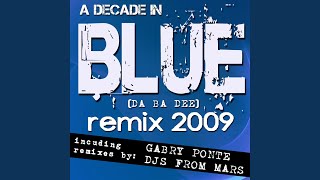 Blue (Da Ba Dee) (Gabry Ponte Rmx Radio)