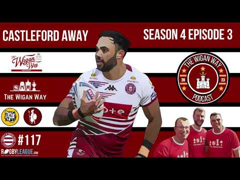 Castleford Tigers vs Wigan Warriors Super League Review - #117