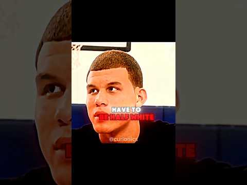 Blake Griffin Wanted To Be Black 😂💀