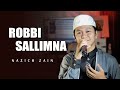 Ya Robbi Sallimna Wakhtim Lana Versi Ki Sawunggaling Cover Nazich Zain