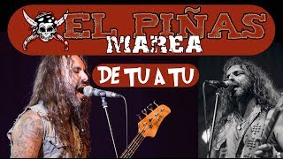 EL PIÑAS / MAREA : DE TU A TU