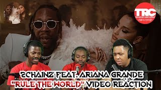 2Chainz feat. Ariana Grande &quot;Rule The World&quot; Music Video Reaction