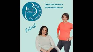 How to Choose a Prenatal Course