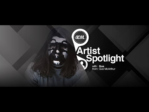 OCML Artist Spotlight with Gordon Allen from Gus McArthur