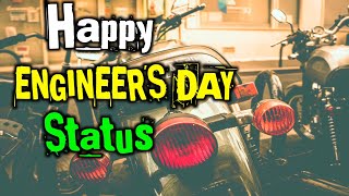 Engineers day status | engineers day whatsapp status video