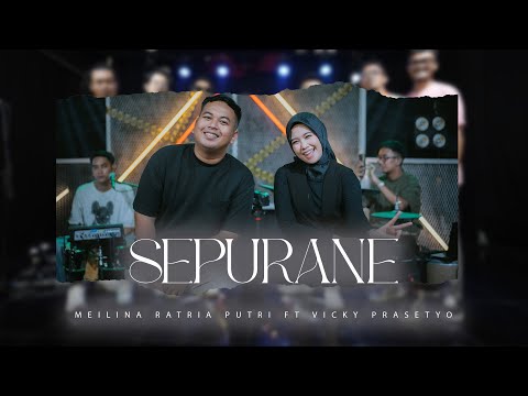 Meilina Ratria Putri Ft Vicky Prasetya - Sepurane (Official Live Music Video)