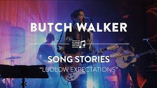 Butch Walker &quot;Ludlow Expectations&quot; | Reverb Song Stories