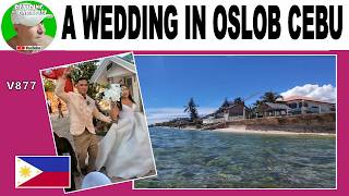 A WEDDING IN OSLOB CEBU - RETIRING IN PARADISE