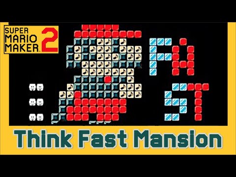 Super Mario Maker 2 - Mario Escapes the "Think Fast Mansion"