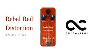 Video thumbnail for One Control | Rebel Red Distortion [Designed by BJF] by Jake Cloudchair