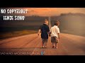 No Copyright Song ️ No Copyright Hindi Song Sad Background Music Hindi Ncs Song Download Free