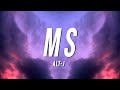 alt-j - Ms (Lyrics)