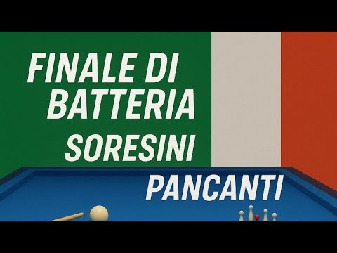 Finale di Batteria – Soresini vs Pancanti 🏆