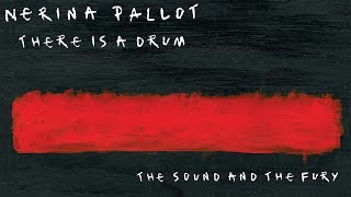 Nerina Pallot - There is a Drum (Official Audio)