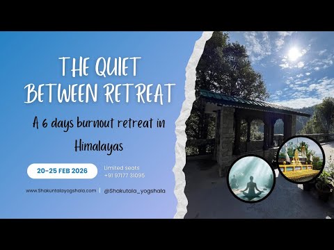 The Quiet Between Retreat - A Himalayan Pause for Burnout, Perimenopause & Deep Rest