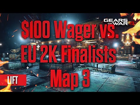$100 Wager vs. EU 2K Finalists (Map 3) | Gears Of War 4 PC Gameplay!