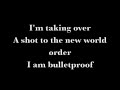 I am Bulletproof - Black Veil Brides Lyrics 