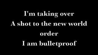 I am Bulletproof - Black Veil Brides Lyrics