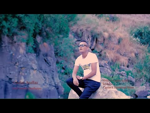 Oromo Music: Caalaa Asaffaa (Naaf Yaadda haadhatoo) New Ethiopian Oromo Music 2018(Official Video)