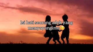 Download lagu Dari Aku Teruntuk Kakak-Status WhatsApp | Rekaman Rahasia mp3
