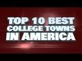 Top 10 Best College Towns In America