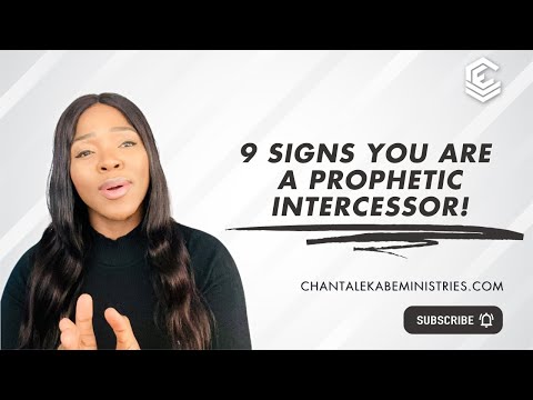 9 Clear Signs You Are A Prophetic Intercessor | How To Confirm You’re an Intercessor ||Chantal Ekabe