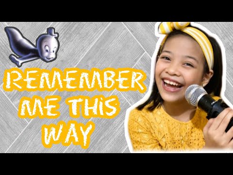 Remember Me This Way (Cover) - Alexa Salcedo ♥