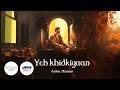 Yeh Khidkiyaan (Full Video)| Arslan Nizami #audioonly #artistefirst