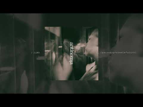 1. 1LUM3 - (passadopresentefuturo)