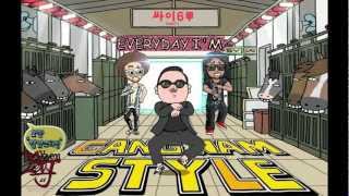 PSY vs LMFAO - Everyday I&#39;m Gangnam Style (Full Length High Quality)