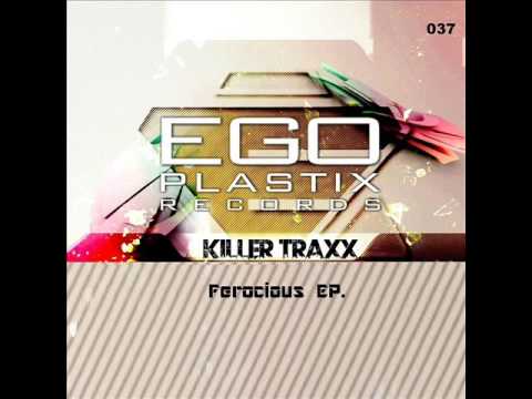 Killer Traxx - Ferocious [PREVIEW] {2015}