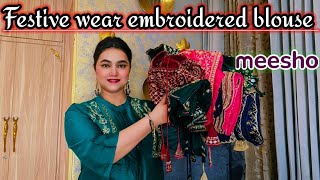 Meesho festive wear Affordable embroidered blouse haul @PoojaRikichoyal 