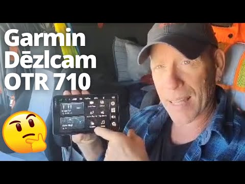 GARMIN DEZLCAM OTR 710 REVIEW by a REAL TRUCKER