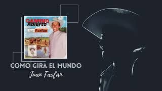 Como Gira El Mundo Lyrics English Translation