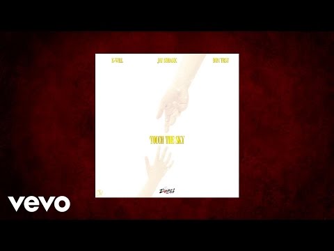 K-Will - Touch The Sky (Remix) [Clean] (AUDIO) ft. Don Tr3y, Jay KodaKK