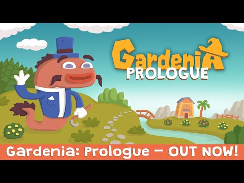 Gardenia: Prologue - out now - developer live thumbnail