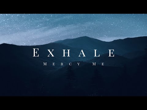 Thumbnail for Exhale video