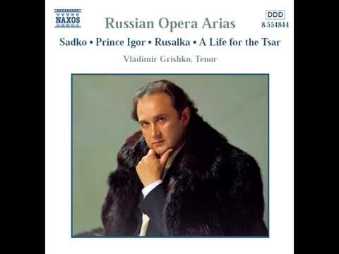 Vladimir Grishko - Prince's cavatina from Rusalka