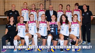preview picture of video 'Unendo Yamamay Busto Arsizio - Tecnoteam Albese Volley'