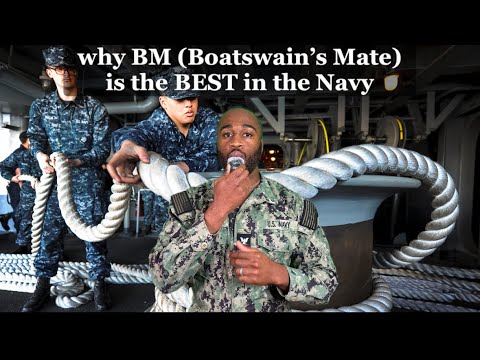 Is BM (Boatswain’s Mate) the BEST rate in the Navy