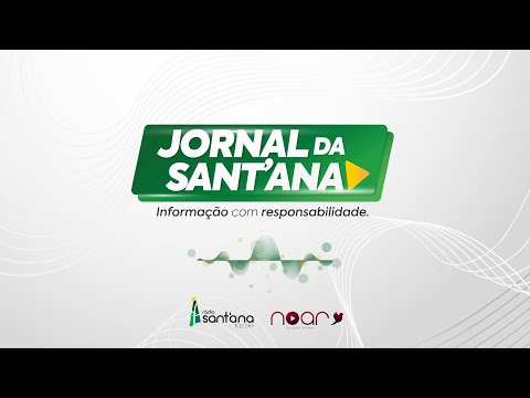 🔴 Jornal da Sant’Ana | Sexta-feira, 08 de maio de 2026