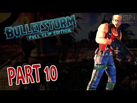 Bulletstorm: Full Clip Edition Walkthrough - Act 4 Chapter 2 [Duke Nukem's Tour]