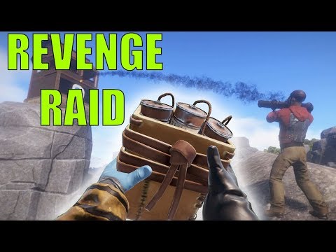 RUST - Revenge Raiding Our Neighbors!