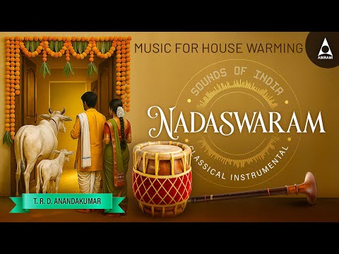 Gruhapravesam Nadaswaram | Mangala Isai for New Home Ceremony | Nadaswaram And Thavil for Festival