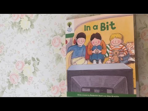 Native English: Oxford Reading Tree - Level 2 - In a Bit (Read by Miss Tracy)